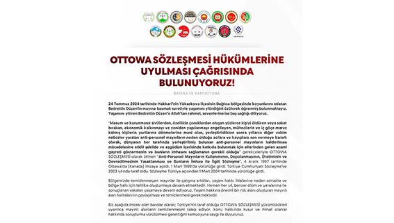 “OTTOWA SÖZLEŞMESİ HÜKÜMLERİNE UYULMASI ÇAĞRISINDA BULUNUYORUZ”