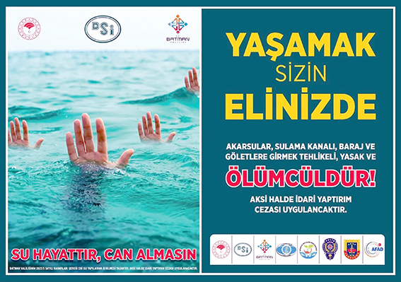 “SU KANALLARINDA VE BARAJ GÖLLERİNDE YÜZMEK YASAK”