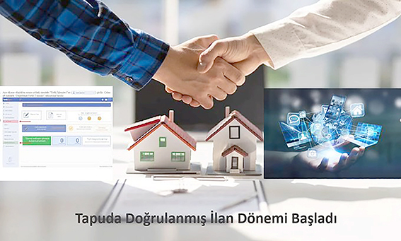 TAPUDA DOĞRULANMIŞ İLAN DÖNEMİ BAŞLADI