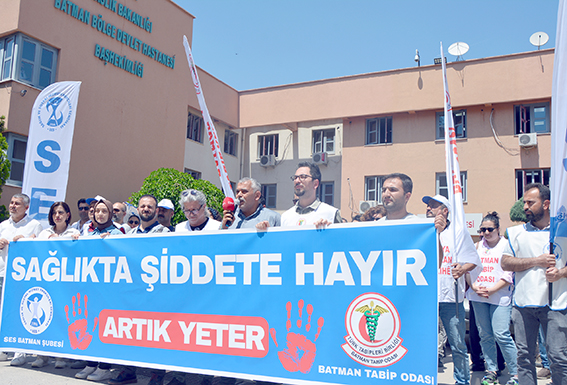 SAĞLIK EMEKÇİLERİNDEN ŞİDDETE KARŞI ORTAK TEPKİ