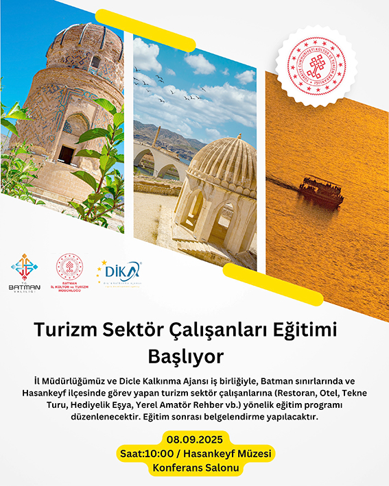HASANKEYF’TE TURİZM ÇALIŞANLARINA EĞİTİM DESTEĞİ