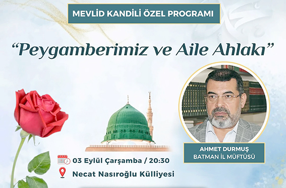 MEVLİD KANDİLİ PROGRAMI DÜZENLENECEK