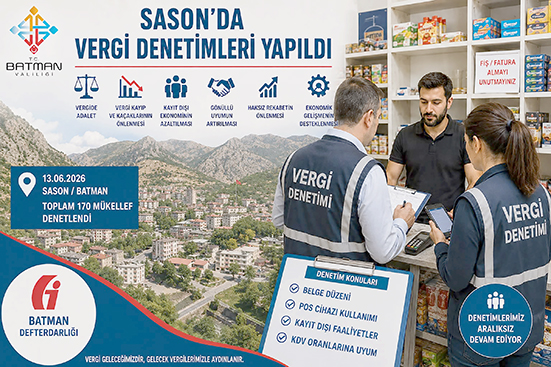 SASON’DA 170 MÜKELLEFE VERGİ DENETİMİ