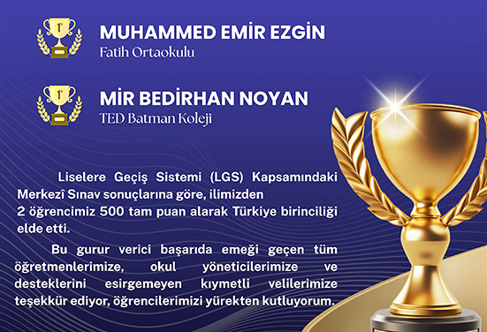 LGS’DE ÇİFTE TÜRKİYE BİRİNCİLİĞİ