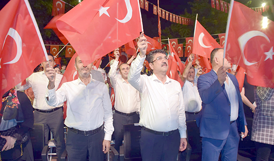 NASIROĞLU “15 TEMMUZ, TARİHİ BİR DÖNÜM NOKTASIDIR”