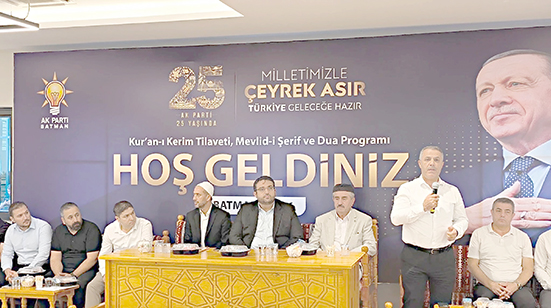 AK PARTİ’NİN 25. YILINDA GÖNÜLLER DUALARDA BULUŞTU