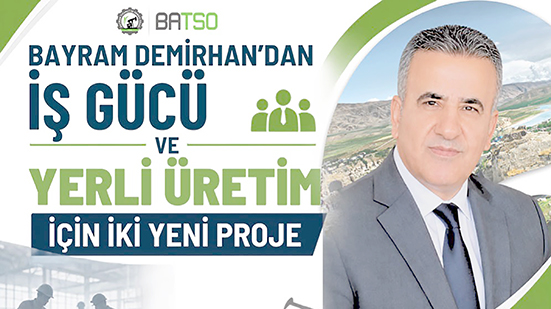 DEMİRHAN’DAN BATSO İÇİN İKİ YENİ PROJE